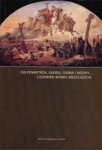 Od powietrza, głodu, ognia i wojny