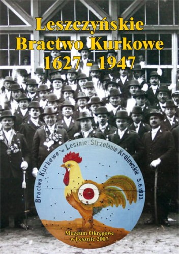 Leszczyńskie Bractwo Kurkowe.jpg