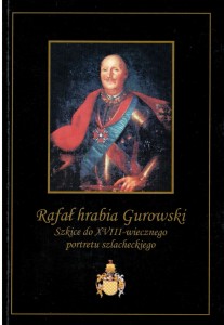 Rafał hrabia Gurowski