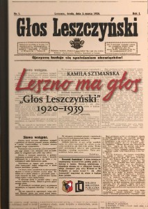 Leszno ma głos. „Głos Leszczyński” 1920-1939