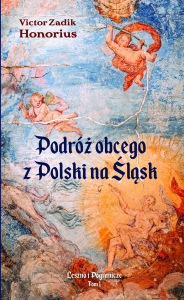 Podróż obcego z Polski na Śląsk